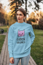 “Choose Kindness” Women’s Sweatshirt – 100% Cotton, Bio-Washed Premium Sweatshirt by dudle