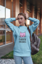 “Choose Kindness” Women’s Sweatshirt – 100% Cotton, Bio-Washed Premium Sweatshirt by dudle