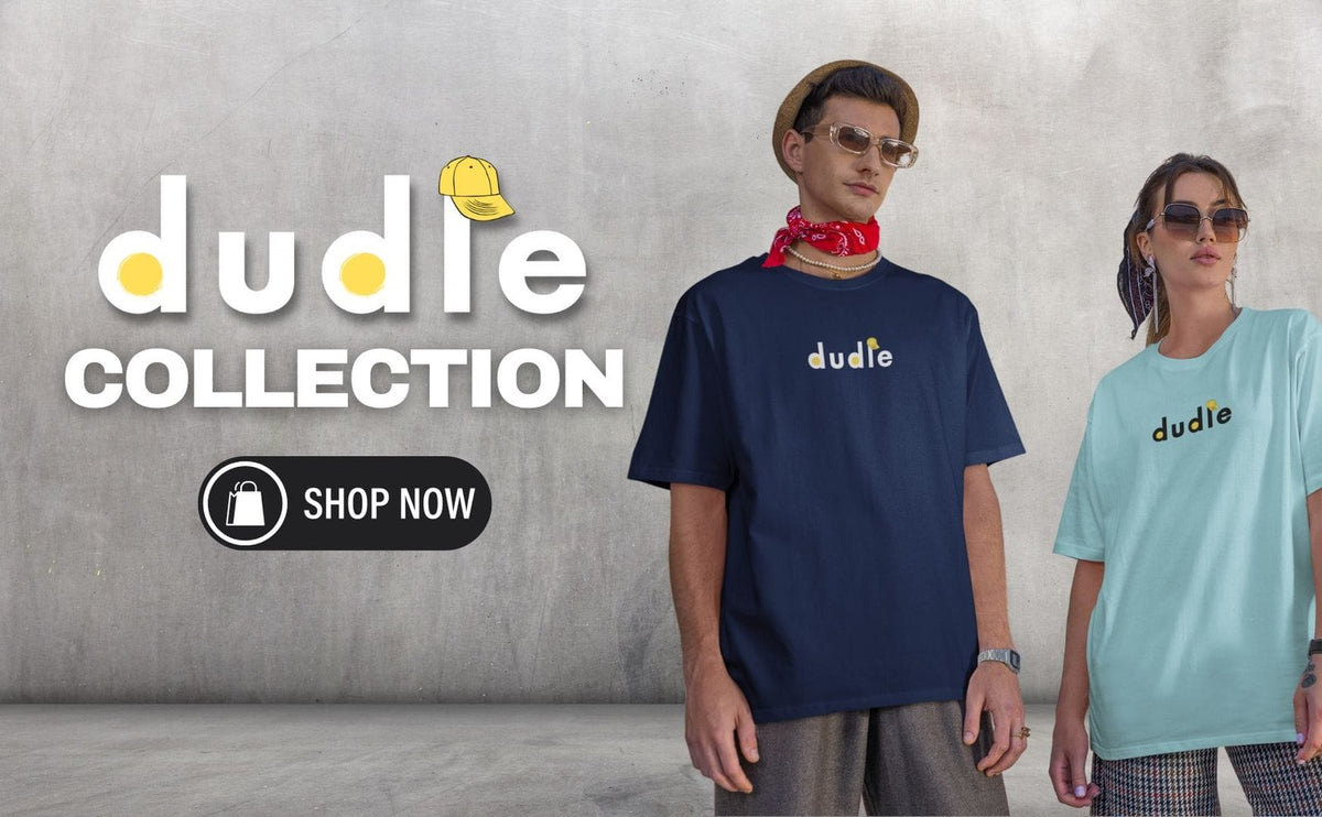 Dudle Collection - shop now